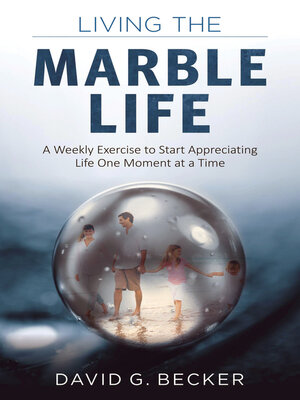 cover image of Living the Marble Life